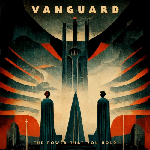 Vanguard - The Power That You Hold (2022)