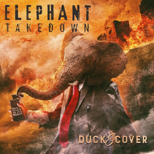 Elephant Takedown - Duck & Cover (2022)