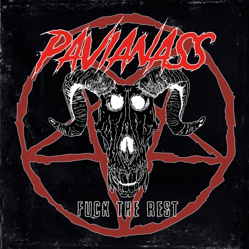 Pavianass - Fuck the Rest (2022)