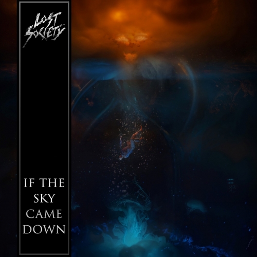 Lost Society - If the Sky Came Down (2022) CD-Rip