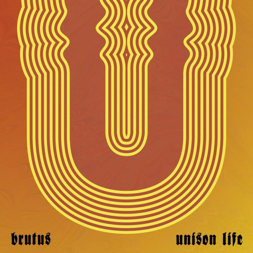 Brutus - Unison Life (2022) CD