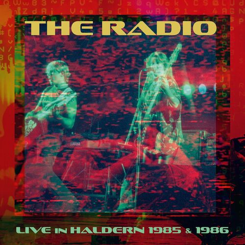 The Radio - Live in Haldern 1985 & 1986 (2022)