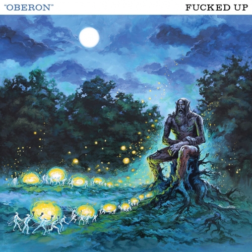 Fucked Up - Oberon (EP) (2022)