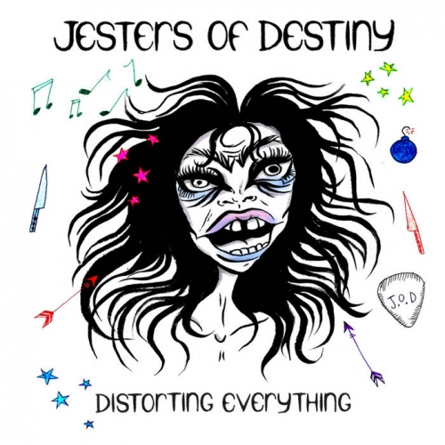 Jesters of Destiny - Distorting Everything (2022)