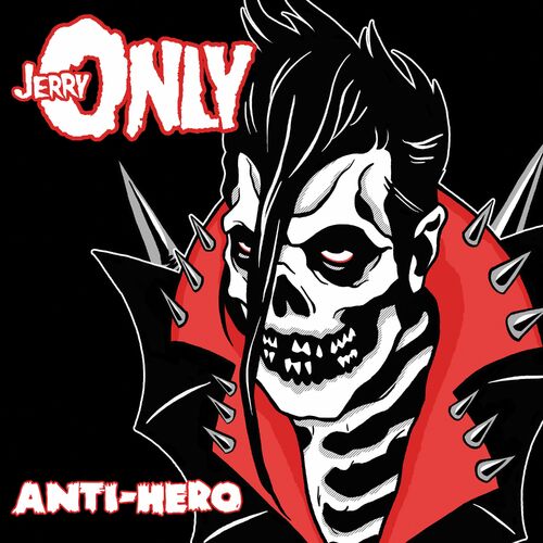 Jerry Only (Misfits) - Anti-Hero (2022)