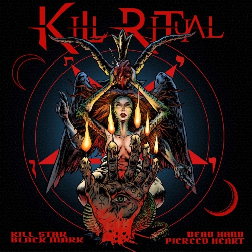 Kill Ritual - Kill Star Black Mark Dead Hand Pierced Heart (2022)
