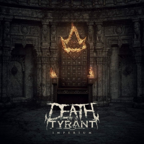 Death of a Tyrant - Imperium [EP] (2022)