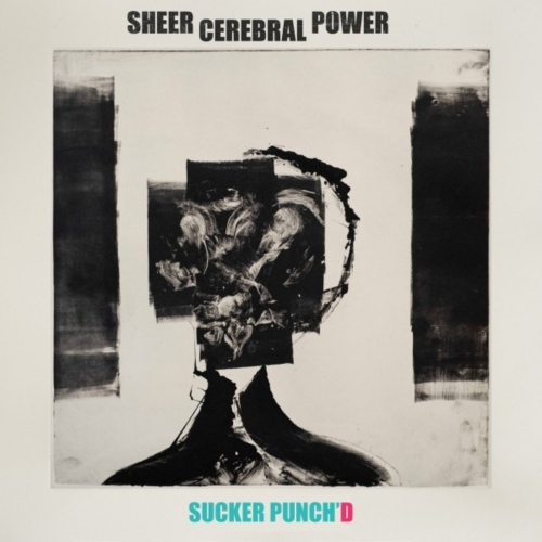 Sheer Cerebral Power ft. Azhar Kamal - Sucker Punch'd (2022)