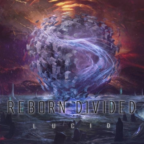 Reborn Divided - Lucid [EP] (2022)