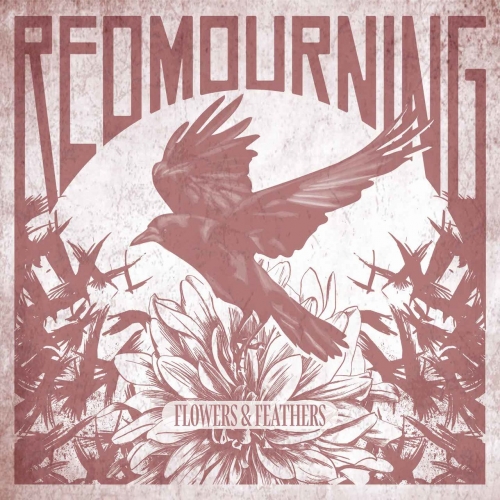 Red Mourning - Flowers & Feathers (2022)