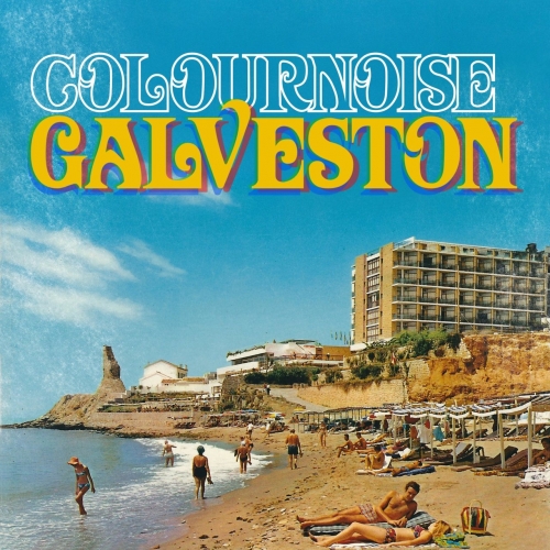 Colournoise - Galveston (2022)