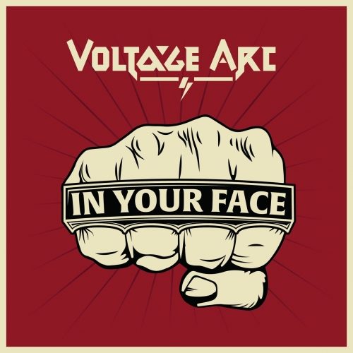 Voltage Arc - In Your Face (2022)