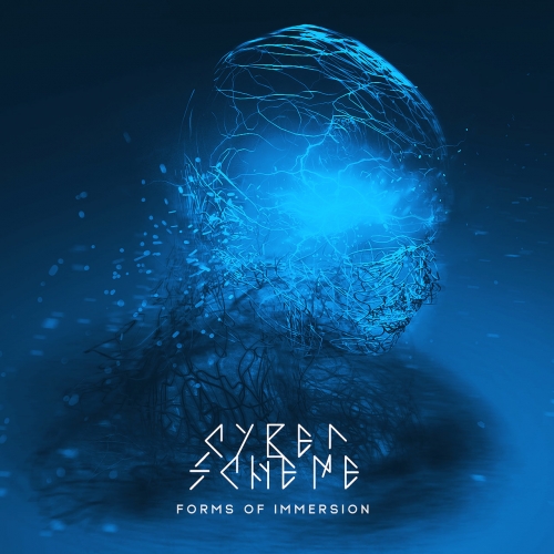 Cyber Scheme - Forms of Immersion (2022)