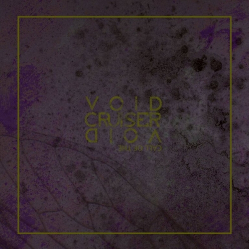 Void Cruiser - Call of the Void (2022)