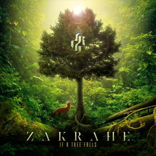 ZaKrahe - If a Tree Falls (2022)