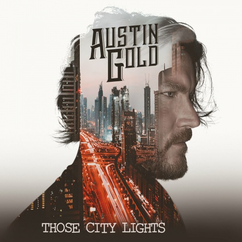 Austin Gold - Those City Lights (2022)