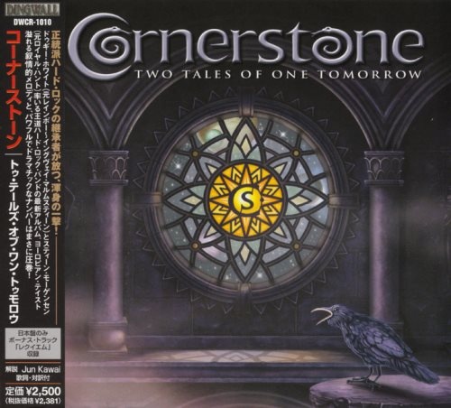 Cornerstone - Тwо Таlеs Оf Оne Тоmоrrow [Jараnеse Еditiоn] (2007)