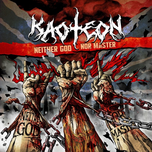 Kaoteon - Neither God Nor Master (2022)