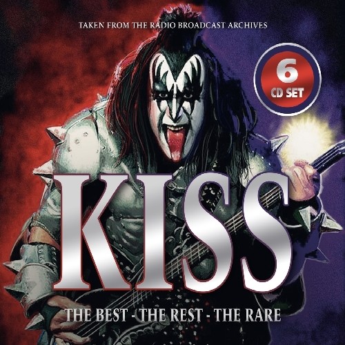 KISS  THE BEST, THE REST, THE RARE (RADIO BRODCAST RECORDINGS)  6CD Box-Set 2022
