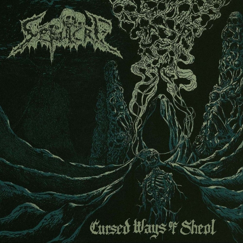  Sepulcre - Cursed Ways of Sheol (2022)