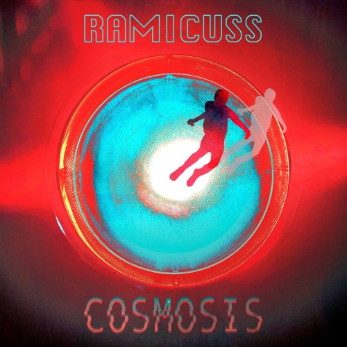 Ramicuss - Cosmosis (2022)