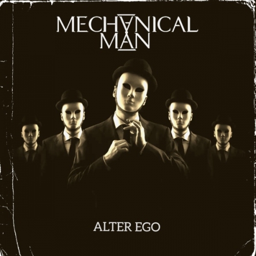 Mechanical Man - Alter Ego (2022)