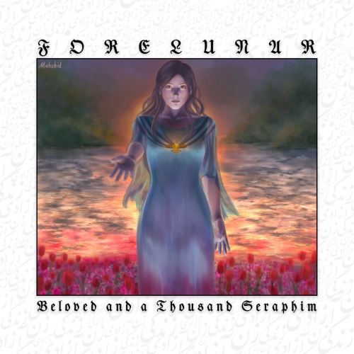 Forelunar - Beloved and a Thousand Seraphim (2022)
