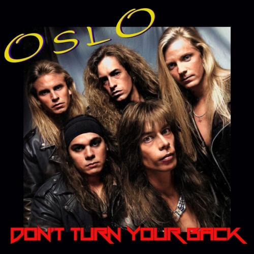 Oslo - Don't Turn Your Back (2022) CD+Scans