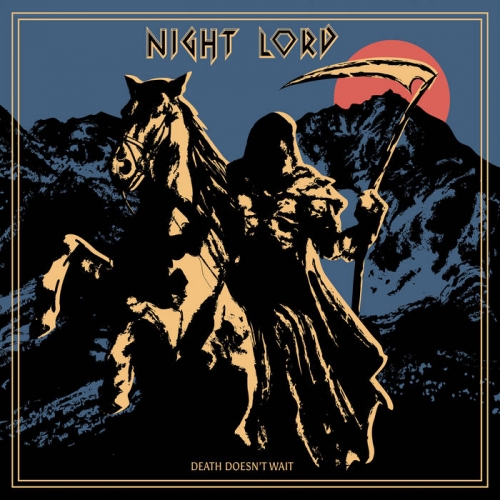 Night Lord - Death Doesn't Wait (2022)