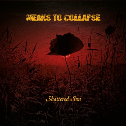 Means to Collapse - Shattered Sun (2022)