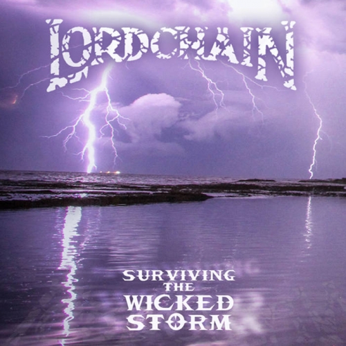 Lordchain - Surviving the Wicked Storm (2022)