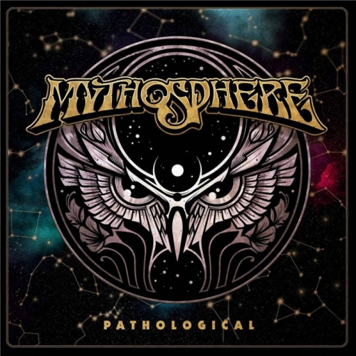 Mythosphere - Pathological (2022)
