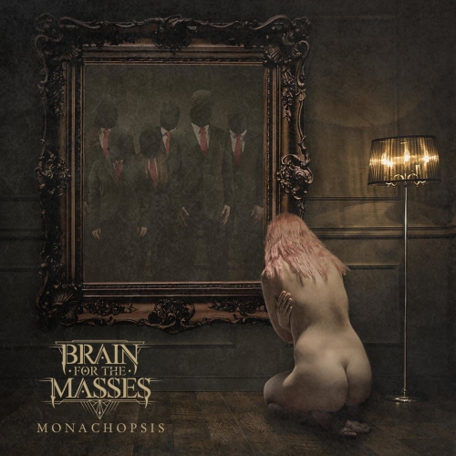 Brain for the Masses - Monachopsis (2022)