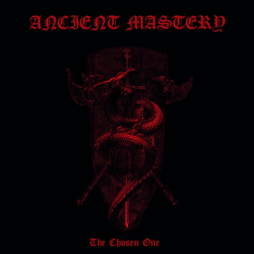 Ancient Mastery - The Chosen One (2022)