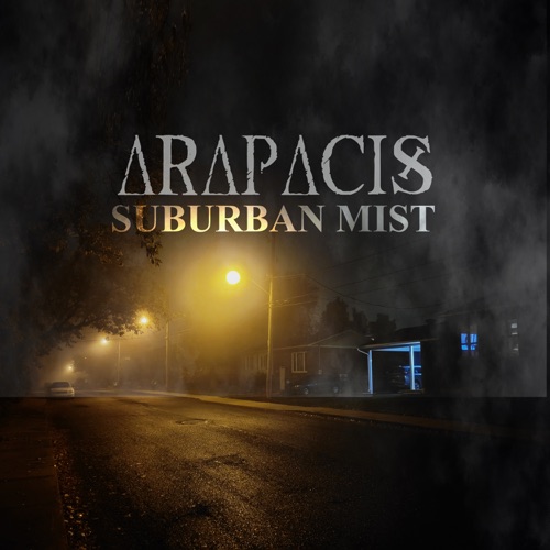 AraPacis - Suburban Mist (2022)