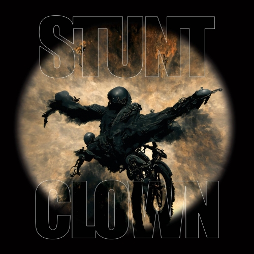 Stunt Clown - Stunt Clown (2022)