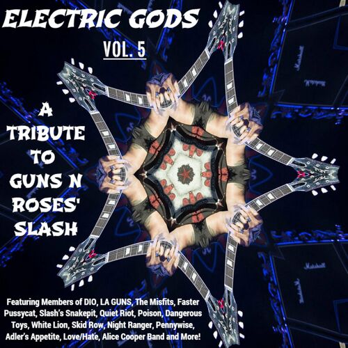 Various Artists - Electric Gods Series Vol. 4 - A Tribute To Guns N Roses' Slash (2022)