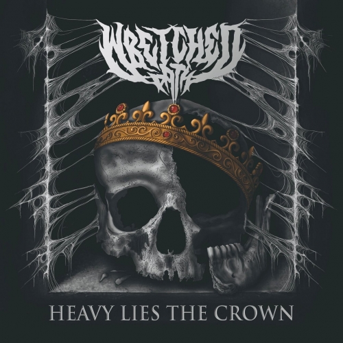 Wretched Path - Heavy Lies The Crown (2022)