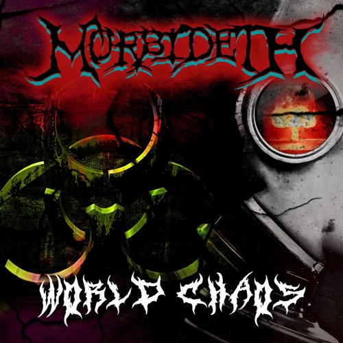 Morbideth - WORLD CHAOS (2022)