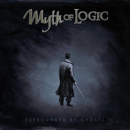 Myth of Logic - Surrounded By Ghosts (2022)