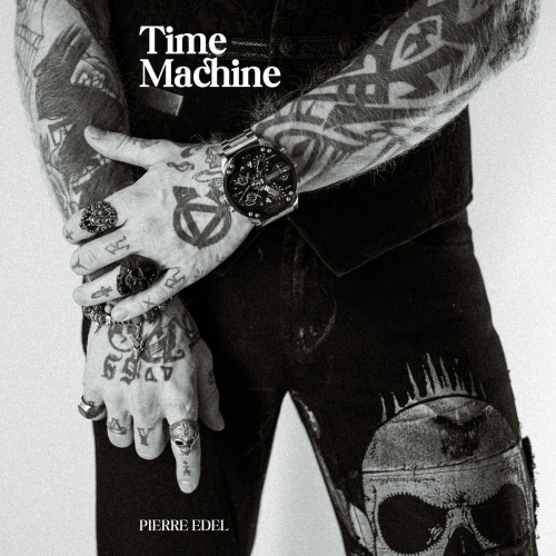 Pierre Edel - Time Machine (2022)