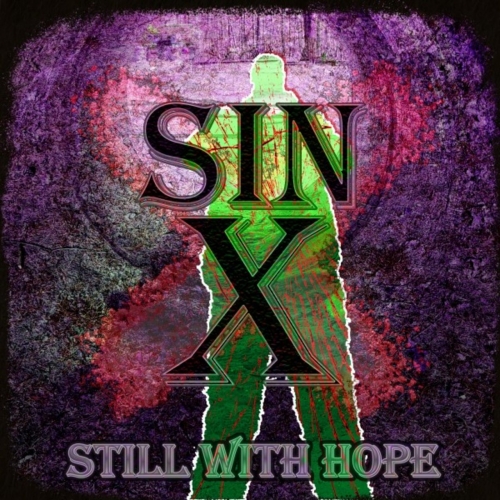 Sin-X - Still with Hope (2022)