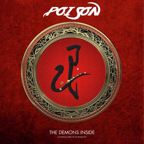 Poison - The Demons Inside (Live 1993) (2022)