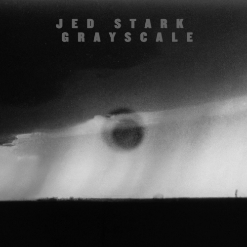 Jed Stark - Grayscale (2022)