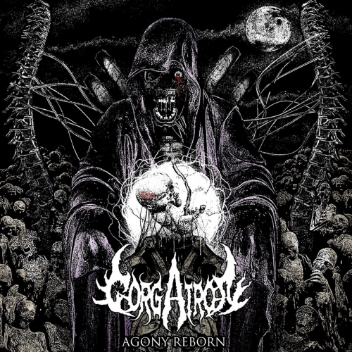 Gorgatron - Agony Reborn (EP) (2022)