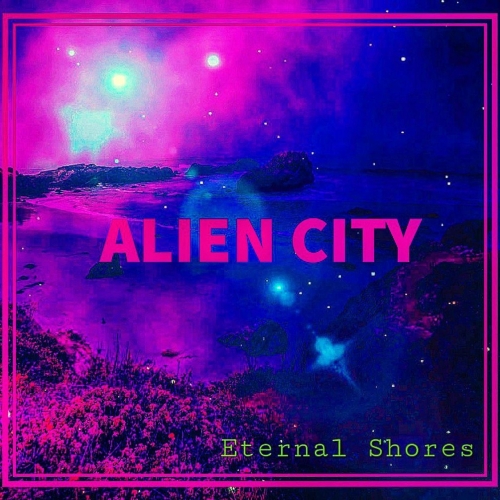 Alien City - Eternal Shores (2022)