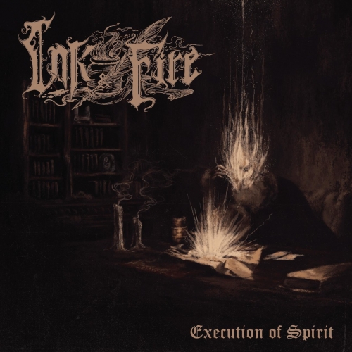 Ink and Fire - Execution of Spirit (2022)