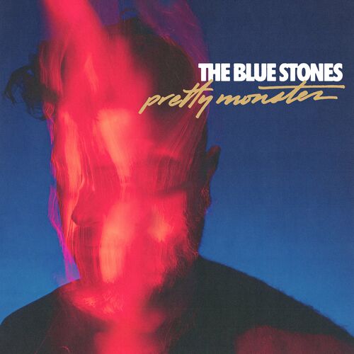 The Blue Stones - Pretty Monster (2022)