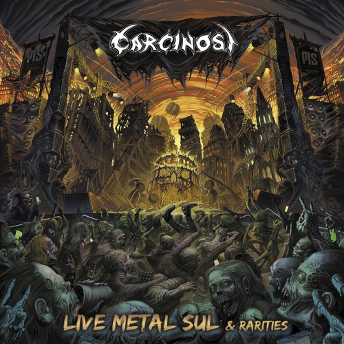 Carcinosi - Live Metal Sul & Rarities (2022)