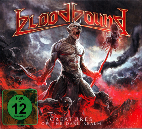 Bloodbound - Creatures of the Dark Realm (2021) + Bonus DVD Audio + DVD9